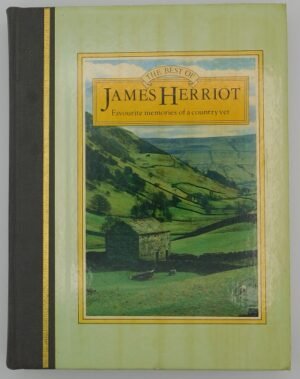 The Best Of James Herriot - Favorite Memories of a Country Vet