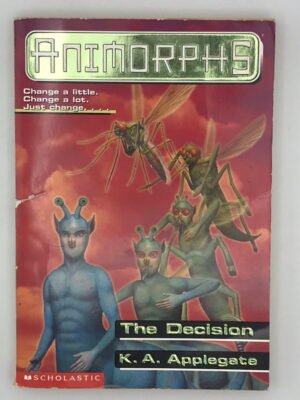 Animorphs: The Decision