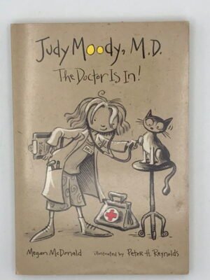 Judy Moody, M.D.: The Doctor Is In!