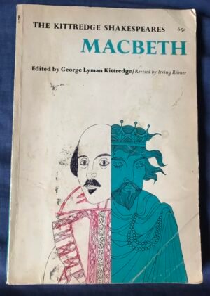 The Kittredge Shakespeare’s Macbeth