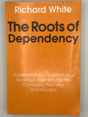 The Roots of Dependency