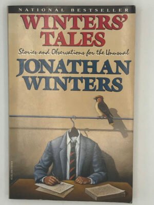 Winters’ Tales: Stories and Observations for the Unusual