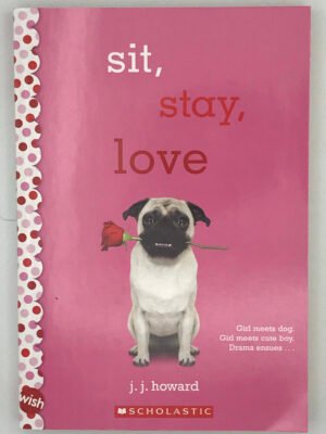 Sit, Stay, Love