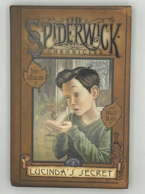 The Spiderwick Chronicles Book 3: Lucinda’s Secret