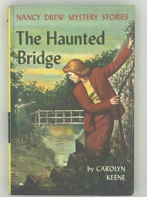 Nancy Drew Mystery Stories #15: The Haunted Bridge