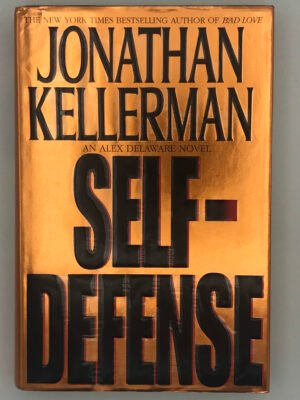 Self-Defense: An Alex Delaware Novel