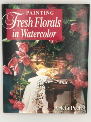 Painting Fresh Florals in Watercolor