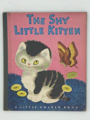 The Shy Little Kitten - A Little Golden Book