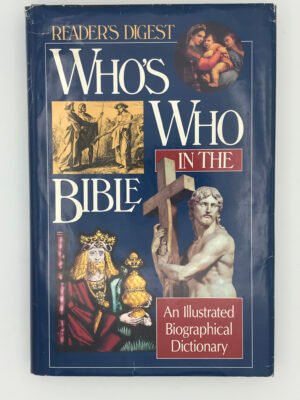 Reader’s Digest Who’s Who in the Bible