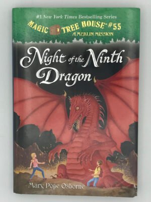 Magic Tree House #55: A Merlin Mission: Night of the Ninth Dragon