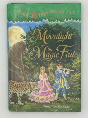 Magic Tree House #41: Moonlight on the Magic Flute