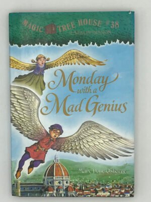 Magic Tree House #38: Monday with a Mad Genius