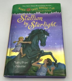 Magic Tree House #49 A Merlin Mission: Stallion by Starlight